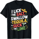 I Lick The Salt Swallow The Tequila Cinco De Mayo Drinking T-Shirt - T-Shirt | Black