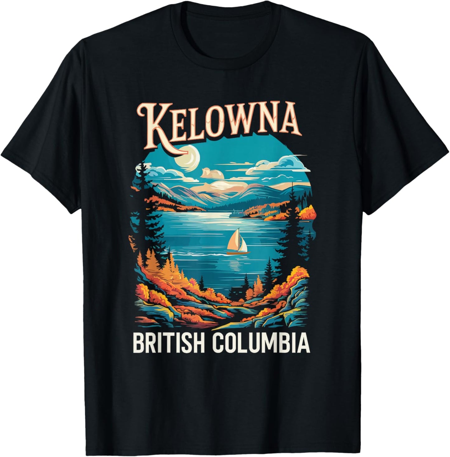Kelowna British Columbia Travel I Love Canada T-Shirt - T-Shirt | Black