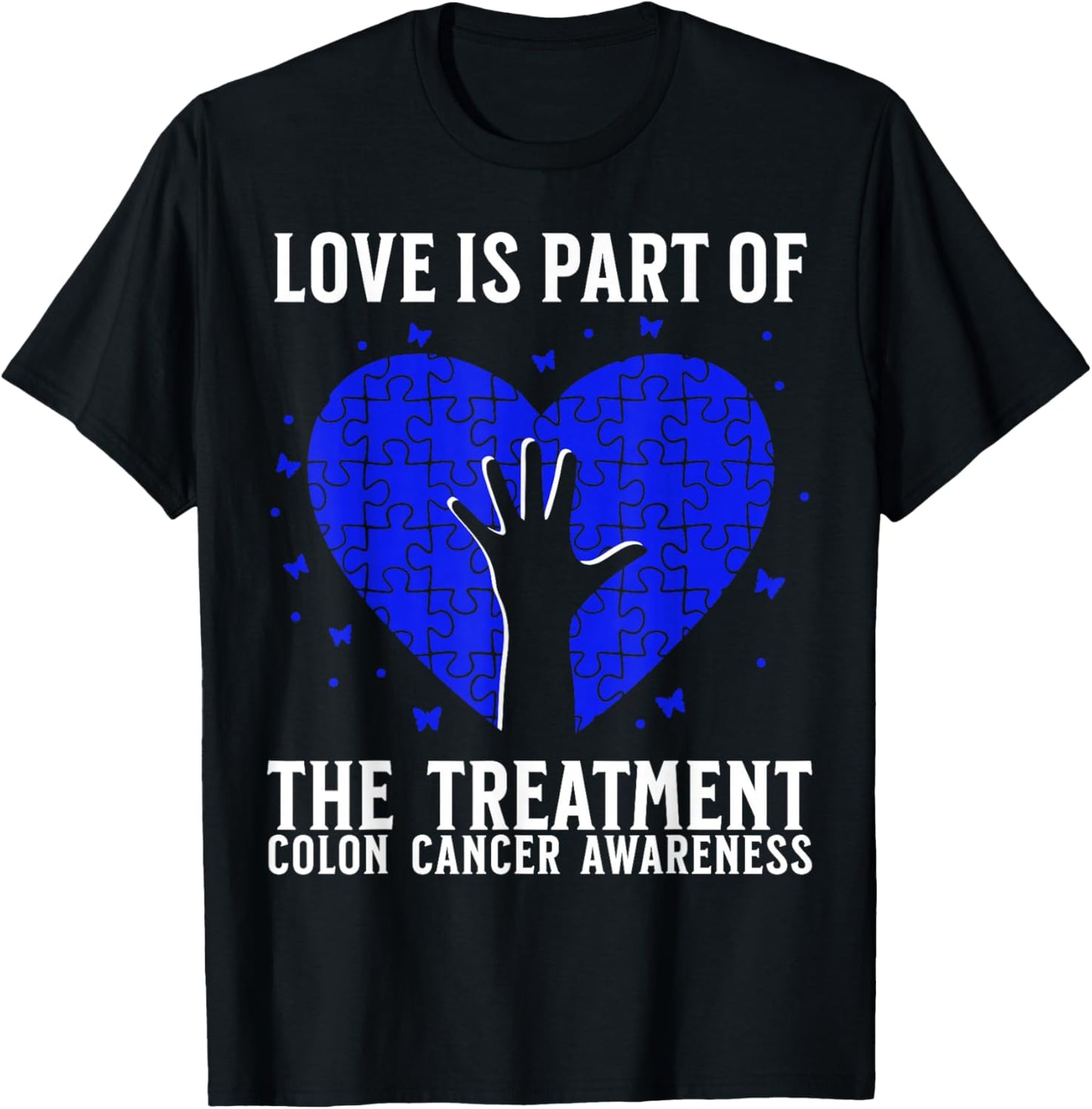 Support Colon Cancer Awareness Items Gifts Colon Cancer T-Shirt - T-Shirt | Black