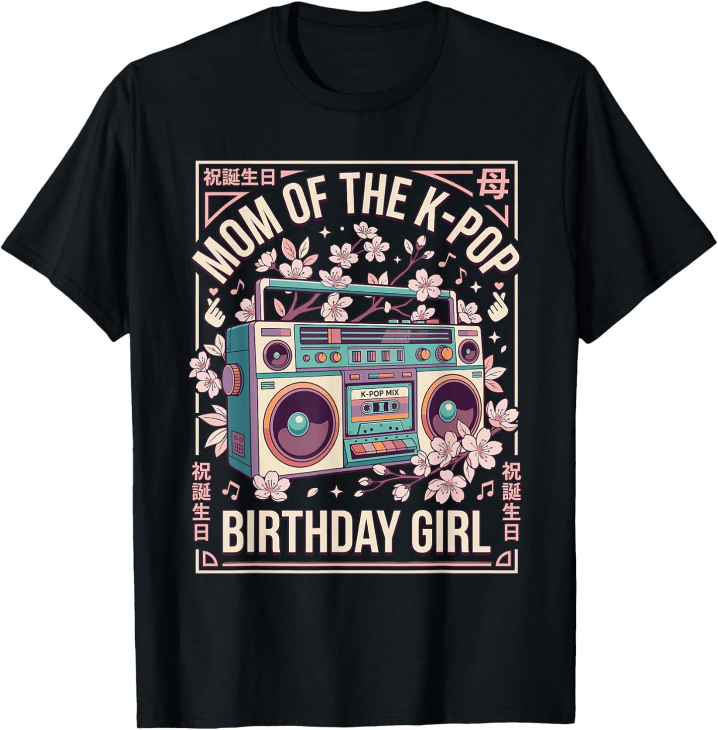 Mom of the K-Pop Birthday Girl Kpop Party Korean Pop Music T-Shirt - T-Shirt | Black
