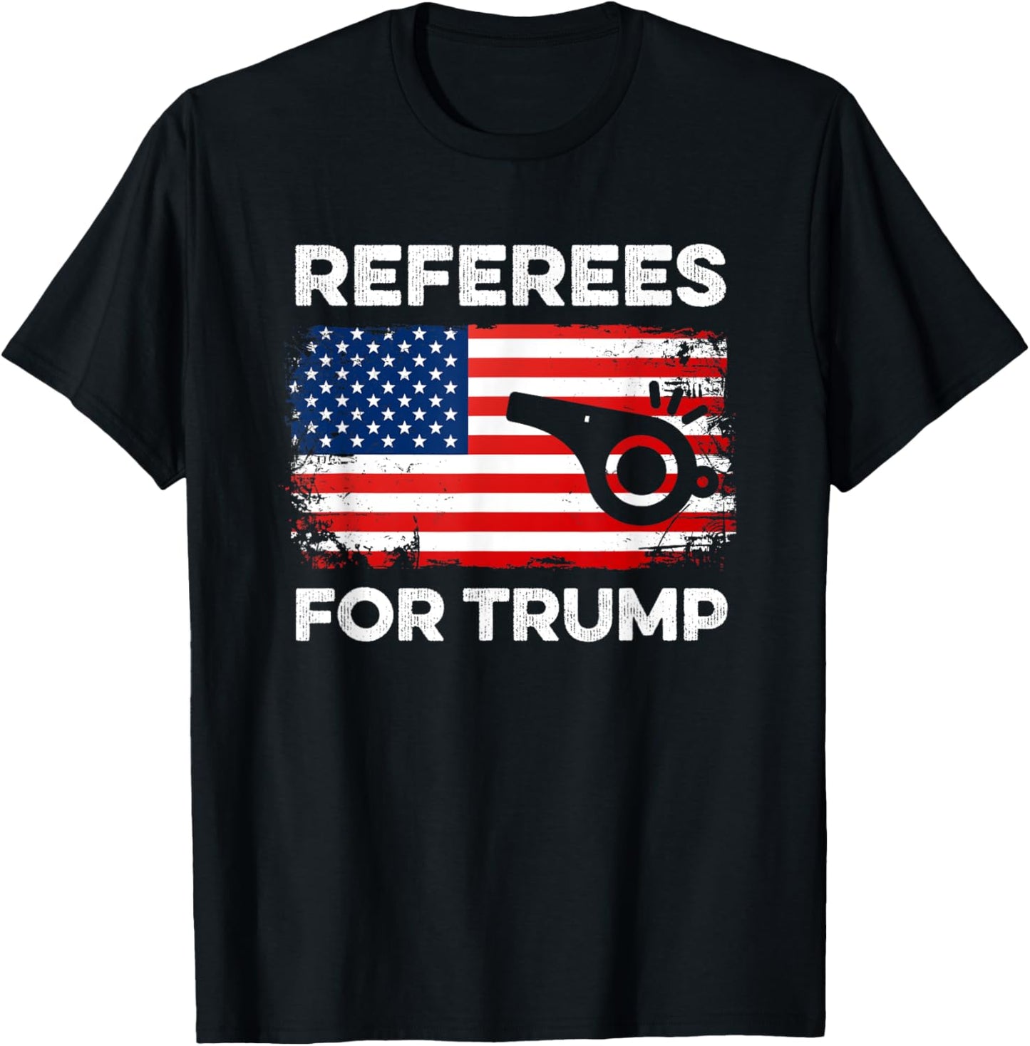 Referees For Trump Funny Election 2024 Vote Sports Referee T-Shirt - T-Shirt | Black