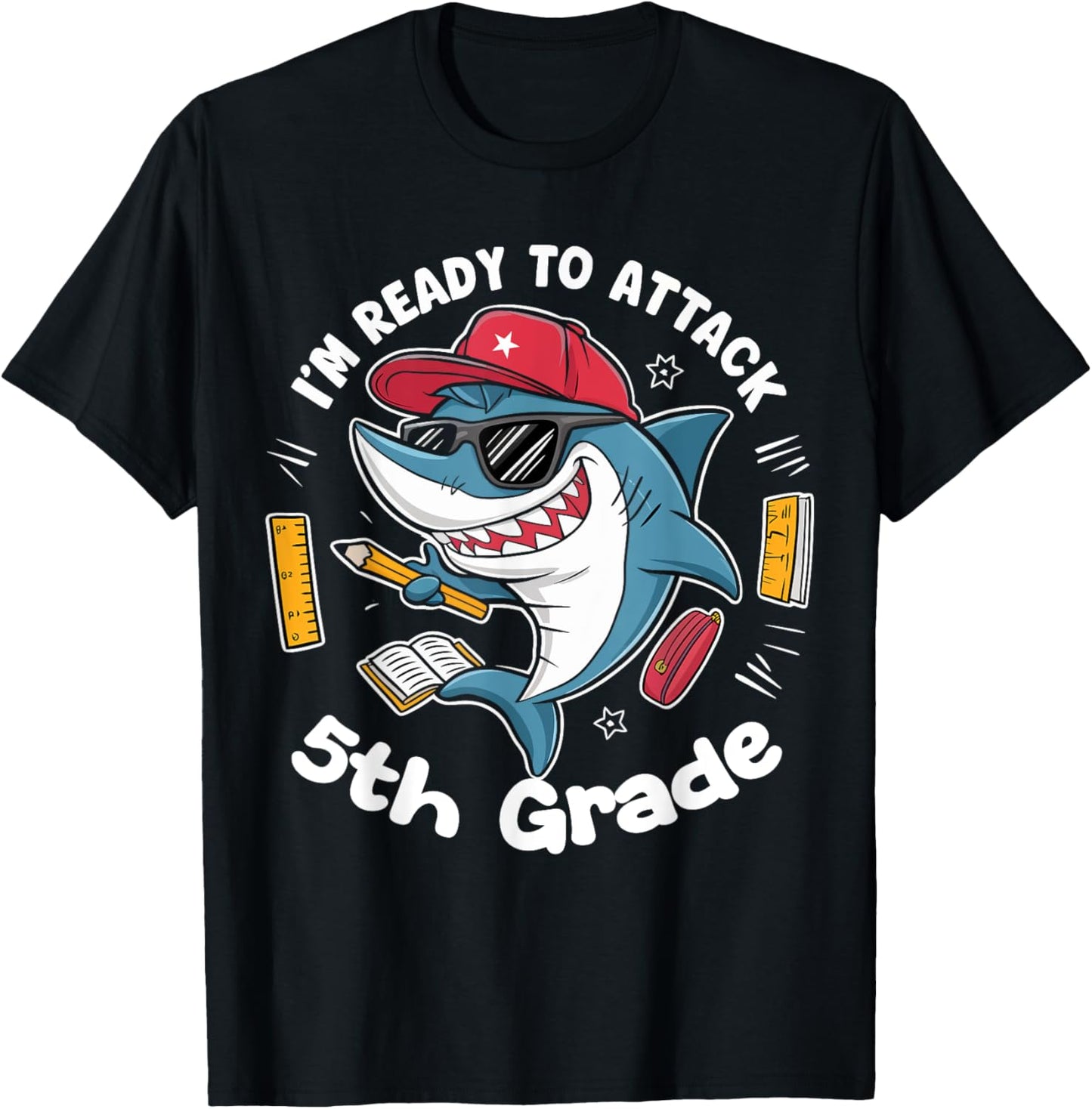 I'm Ready to Attack 5th Grade Shark Back to School Funny T-Shirt - T-Shirt | Black
