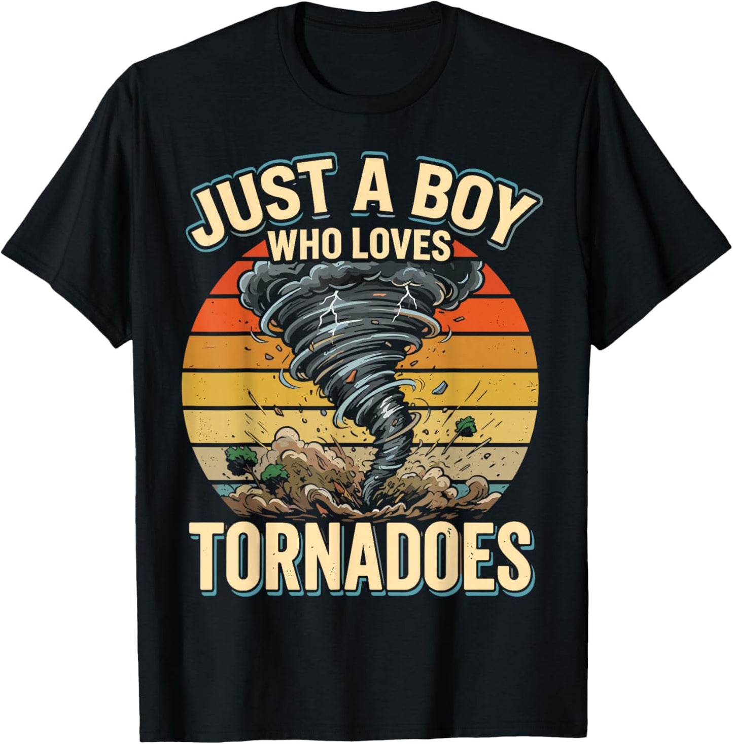 Just A Boy Who Loves Tornadoes Storm Weather Chaser T-Shirt - T-Shirt | Black