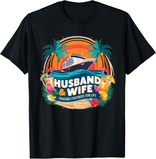 Husband and Wife Cruising Partners for Life Honeymoon Cruise T-Shirt - T-Shirt | Black