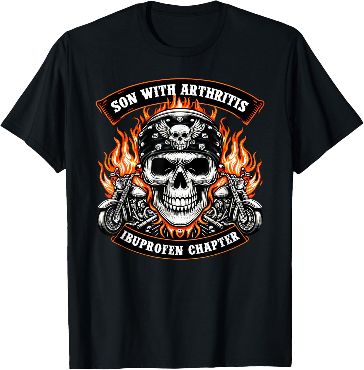 Sons With Arthritis Ibuprofen Chapter Biker Rider Motorcycle T-Shirt - T-Shirt | Black