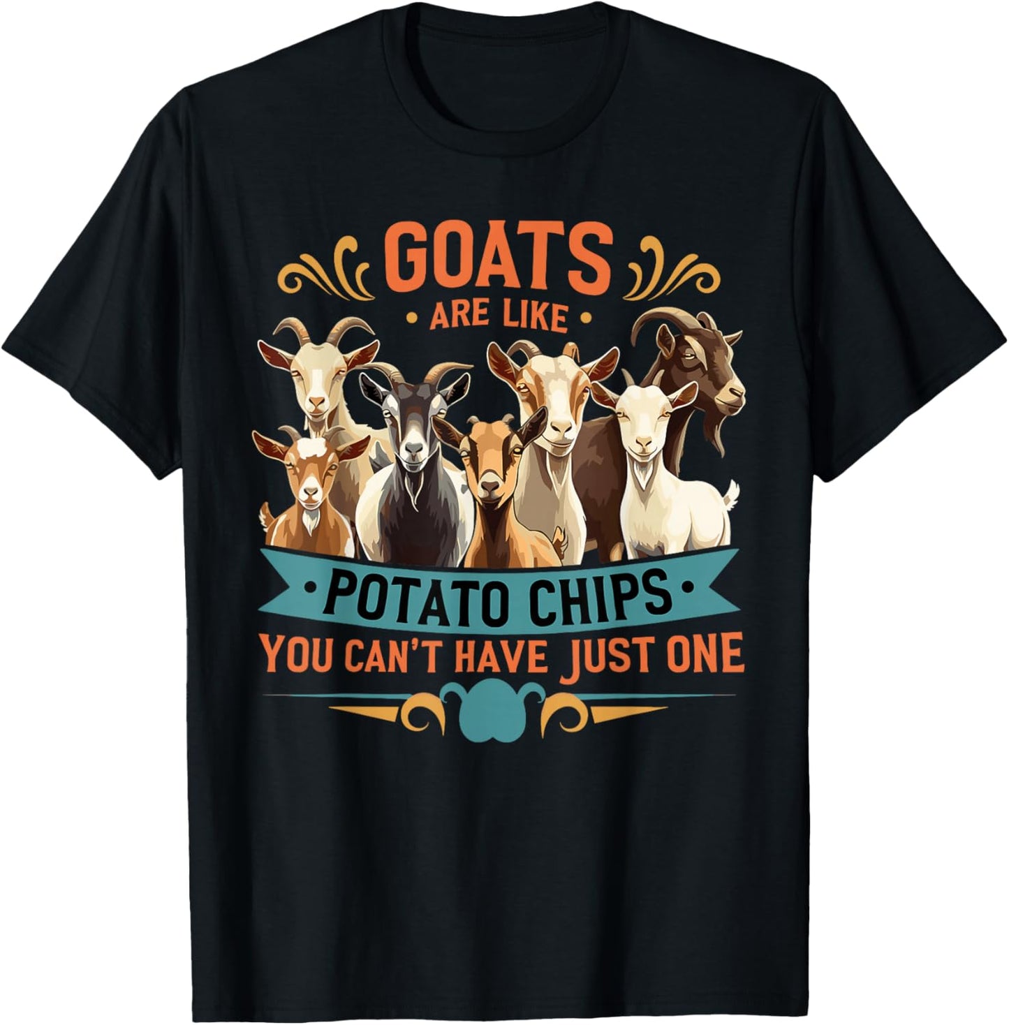 Goats Are Like Potato Chips Funny Farm Animal T-Shirt - T-Shirt | Black