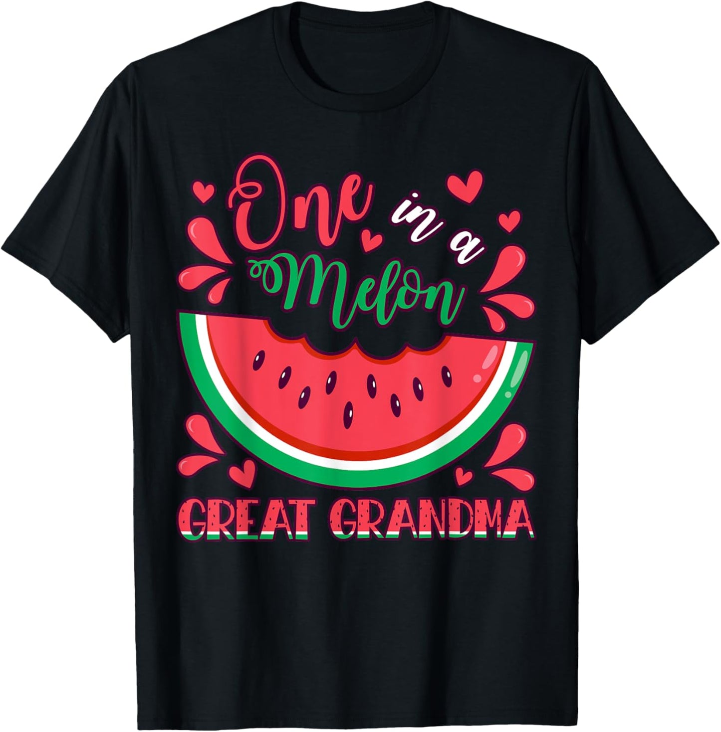 One in a Melon Great Grandma Birthday Party Matching Family T-Shirt - T-Shirt | Black