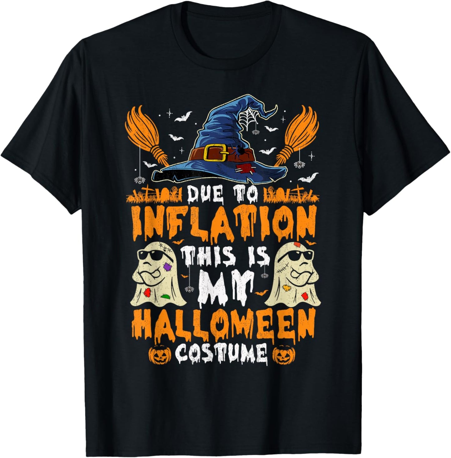 Due To Inflation This Is My Halloween Costume T-Shirt - T-Shirt | Black