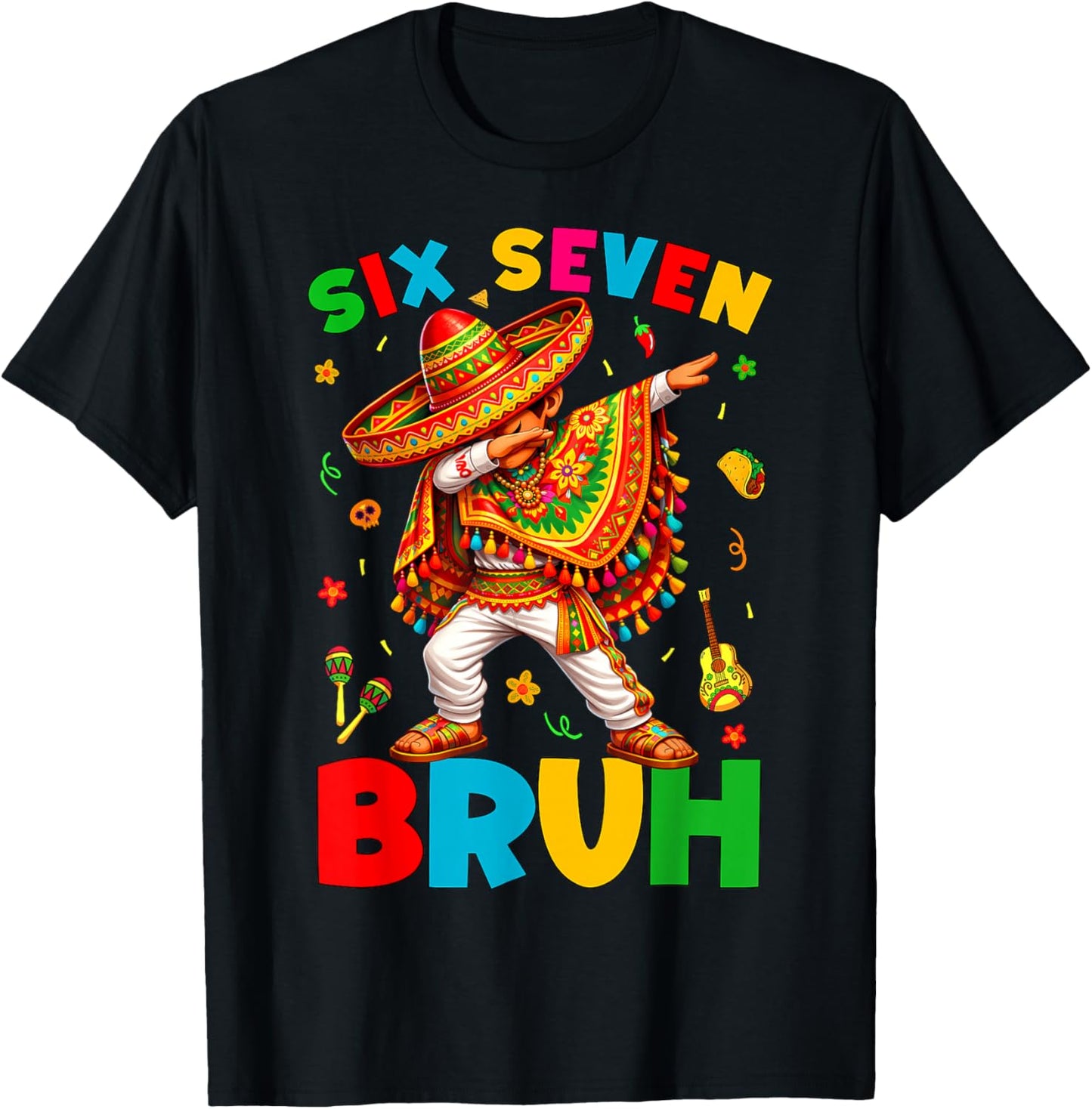 Six Seven 67 Bruh 6 7 Mexican Boy Dabbing Cinco De Mayo Boy T-Shirt - T-Shirt | Black