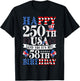 Happy 250th USA and Yes It's My 58th Birthday 58 Years Old T-Shirt - T-Shirt | Black