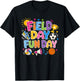Field Day Fun Day Let The Games Begin Field Trip Teacher T-Shirt - T-Shirt | Black