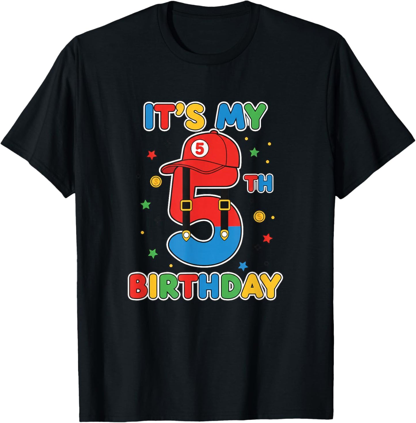 Birthday It's My 5th Birthday, Colorful Cap & Number T-Shirt - T-Shirt | Black
