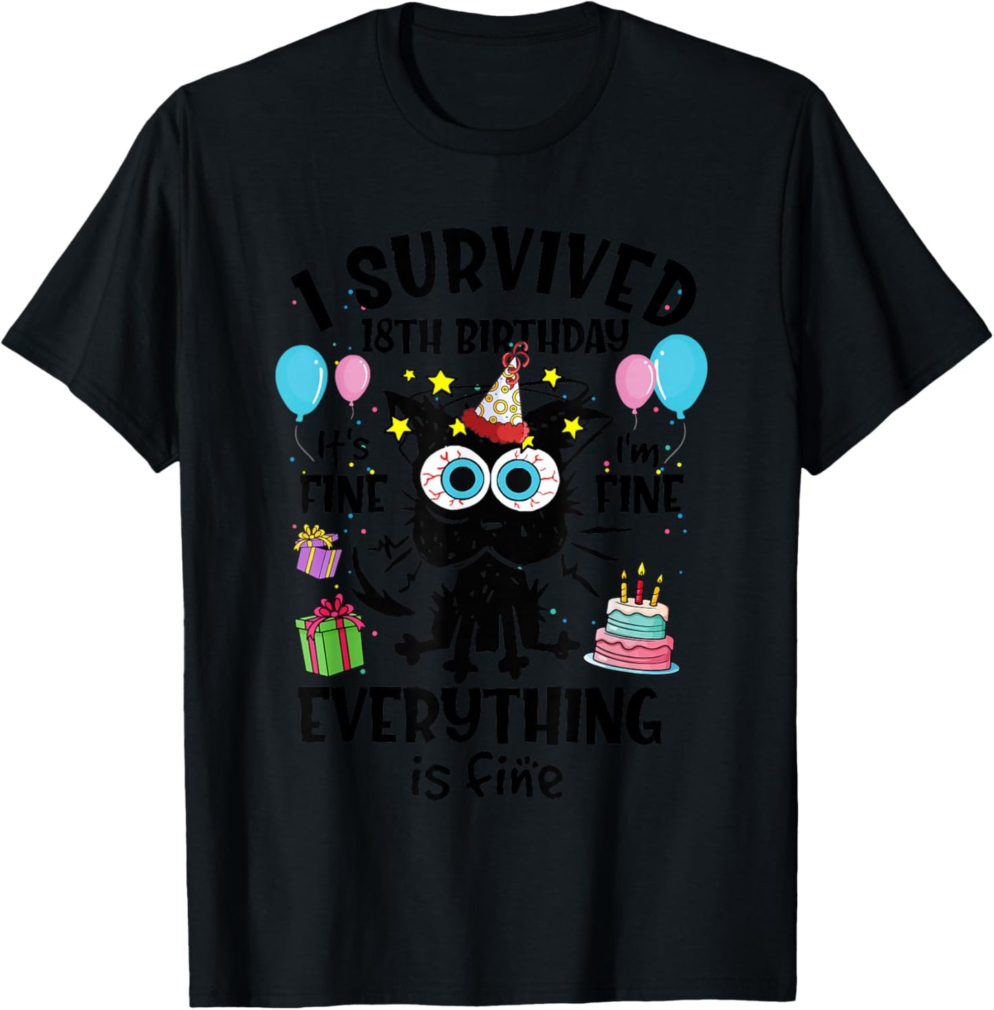 I Survived 18th Birthday Cat Lover 18 Years Old Bday Funny T-Shirt - T-Shirt | Black