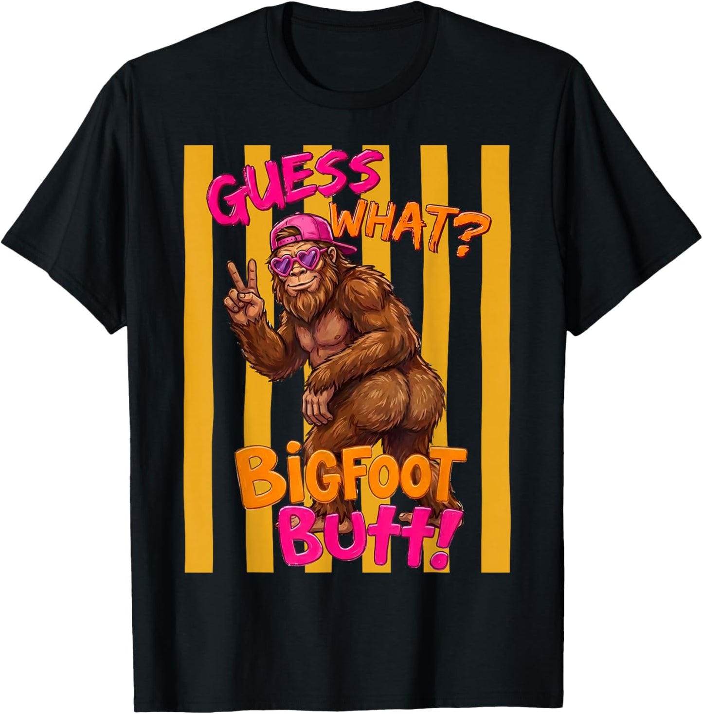 Guess What Bigfoot Butt Funny Sasquatch Squatch Believer Men T-Shirt - T-Shirt | Black