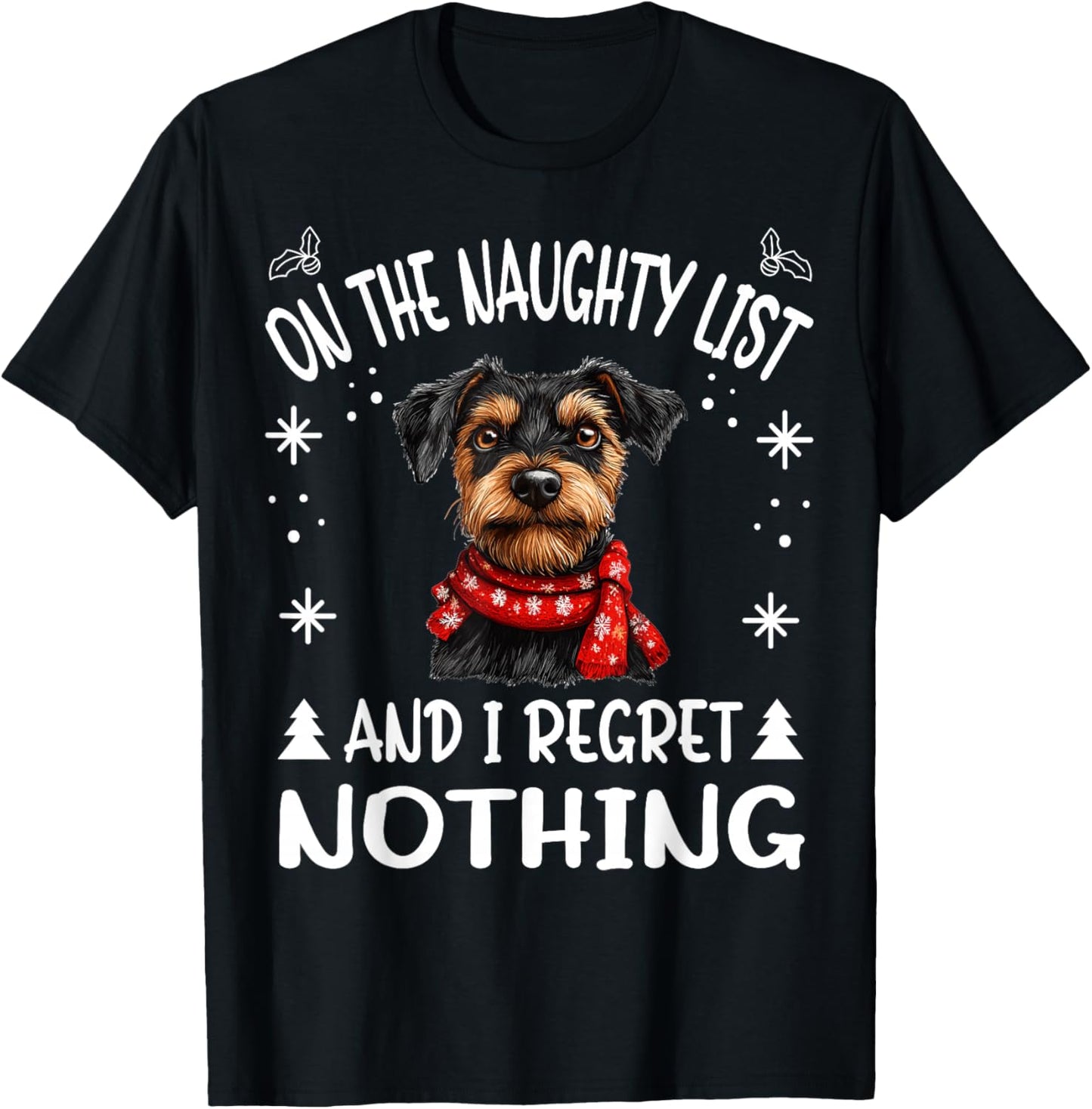 Cute Jagdterrier Dog Christmas On The Naughty List and I Women T-Shirt - T-Shirt | Black