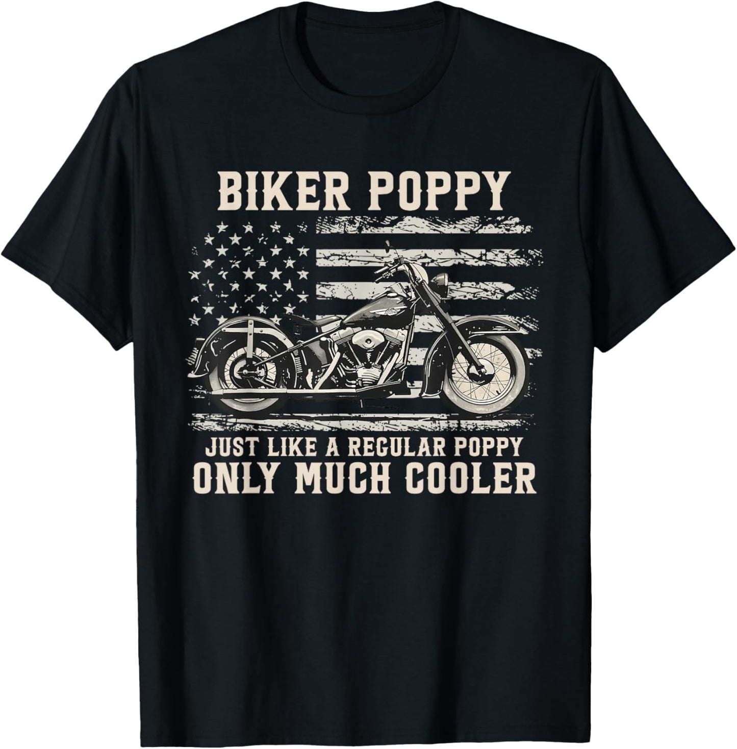 Biker Poppy Like A Normal Poppy Only Much Cooler T-Shirt - T-Shirt | Black