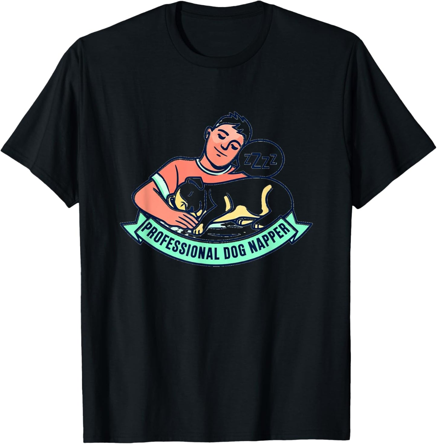 Professional Dog Napper T-Shirt - T-Shirt | Black