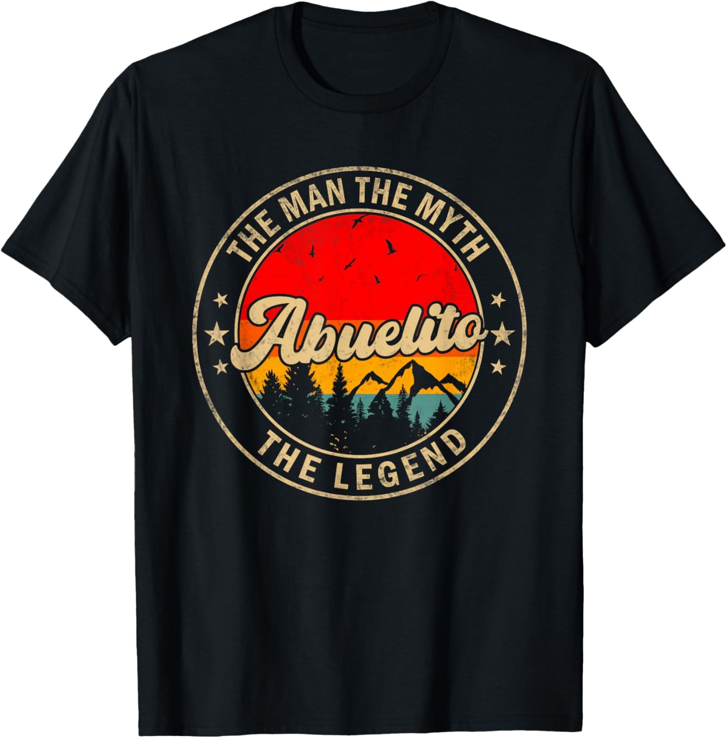 Abuelito the Man the Myth the Legend Funny for Grandpa T-Shirt - T-Shirt | Black