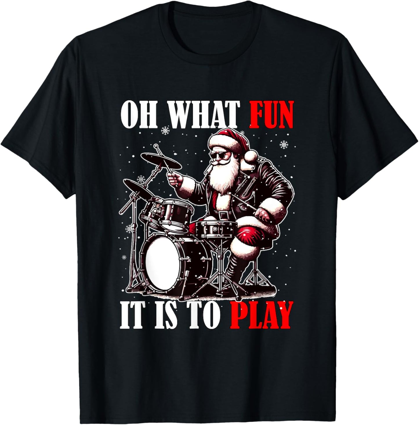What Funny It Is To Play Christmas Santa Playing Drum T-Shirt - T-Shirt | Black