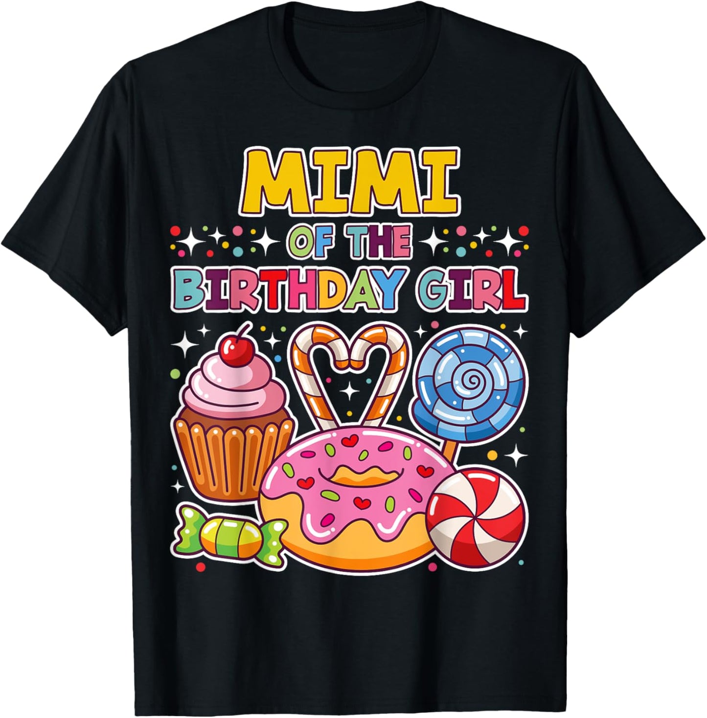 Mimi of the Birthday Girl Candyland Colorful Lollipop Party T-Shirt - T-Shirt | Black