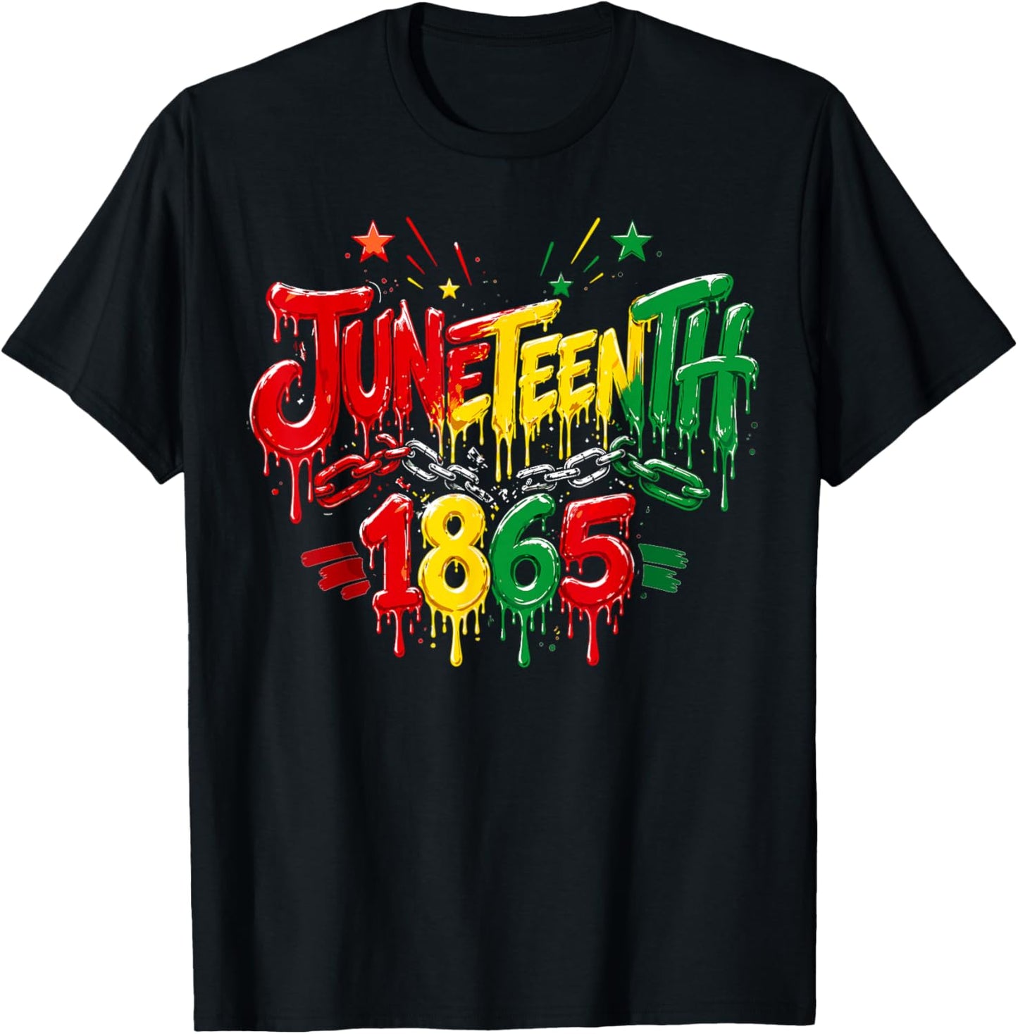 Juneteenth Shirt 1865 Black History Dripping Black Pride T-Shirt - T-Shirt | Black