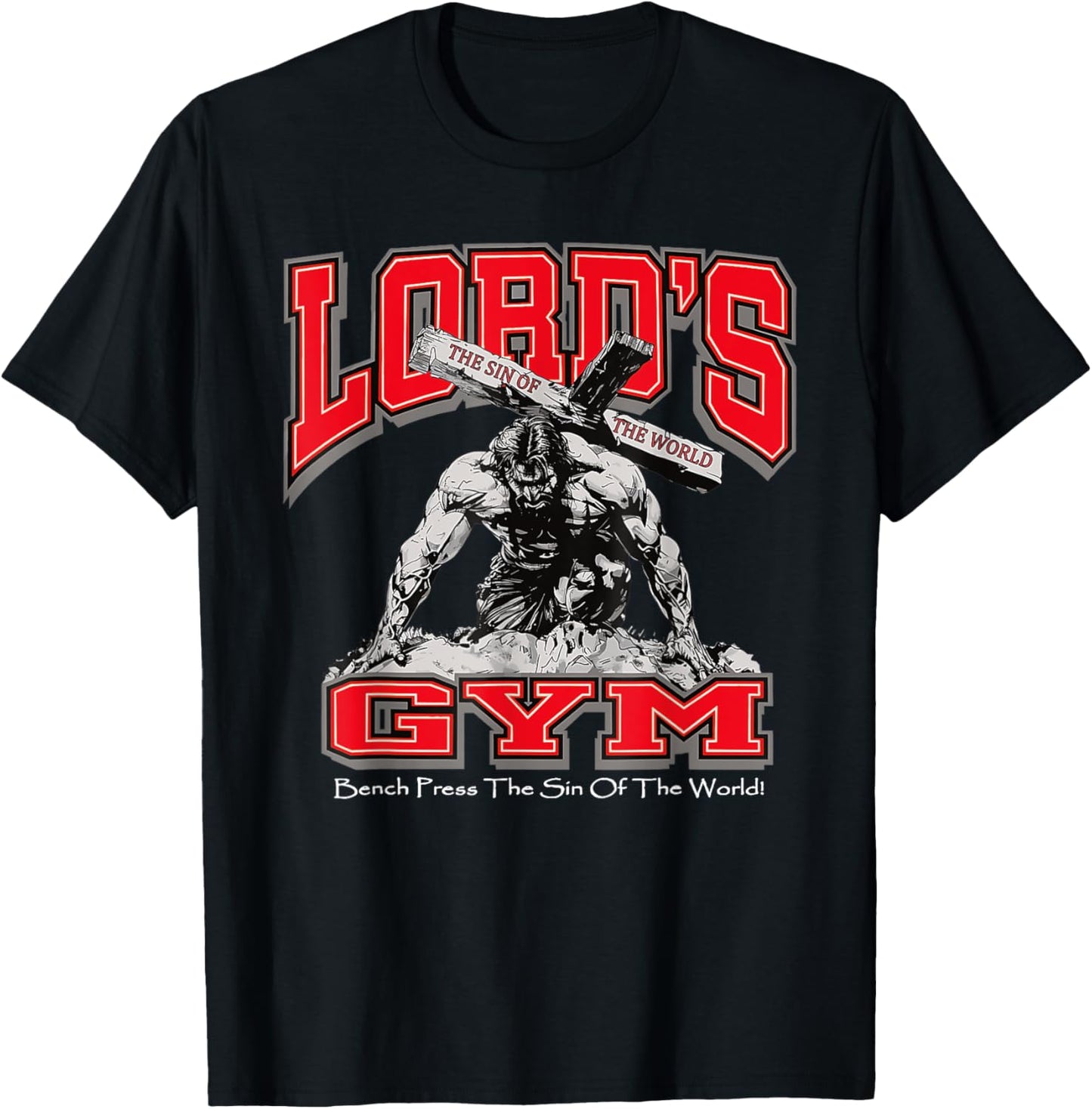 Lords Gym Bench Press The Sin Of The World T-Shirt - T-Shirt | Black