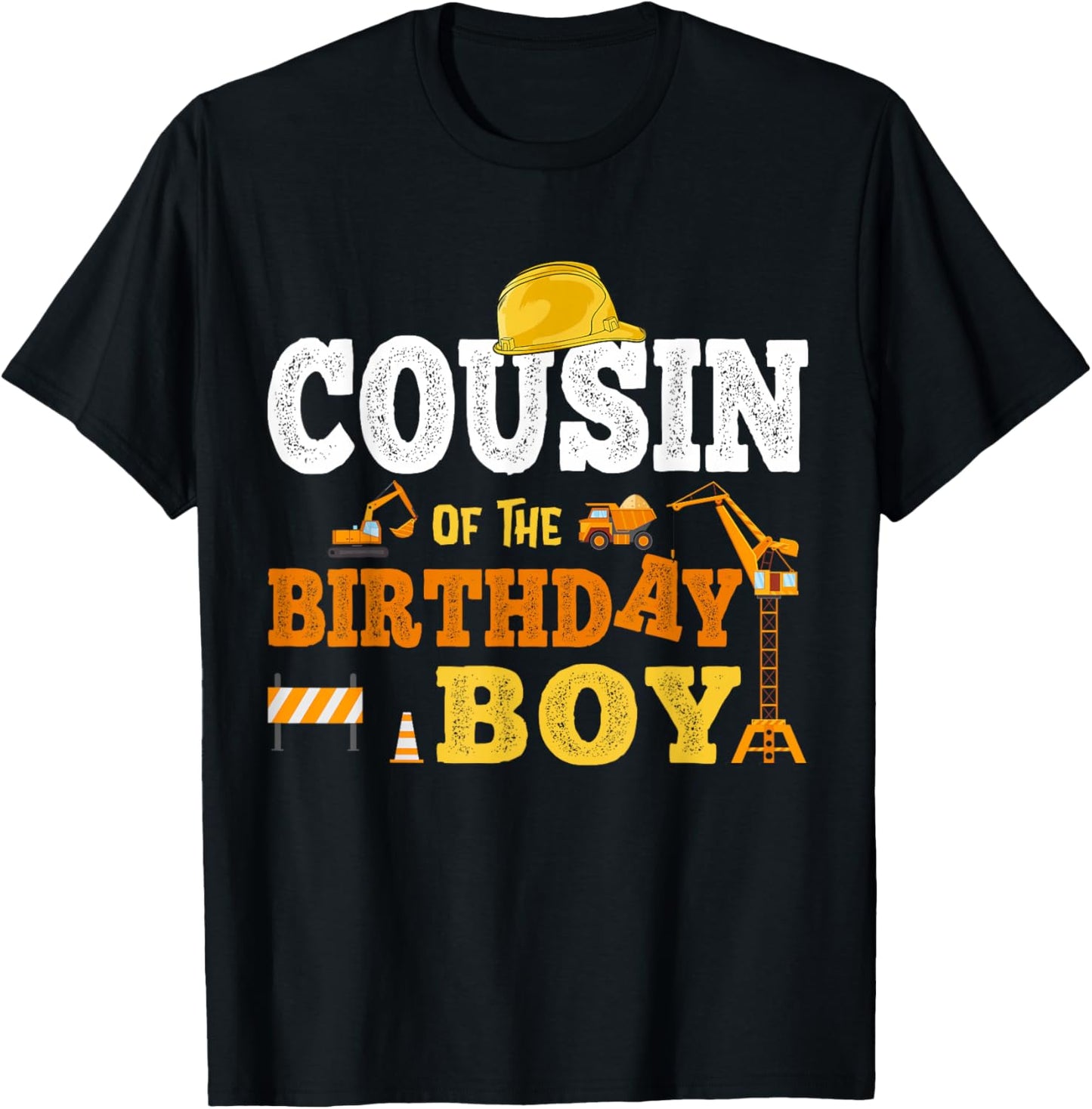 Cousin Of The Birthday Boy Kid Construction Matching Family T-Shirt - T-Shirt | Black
