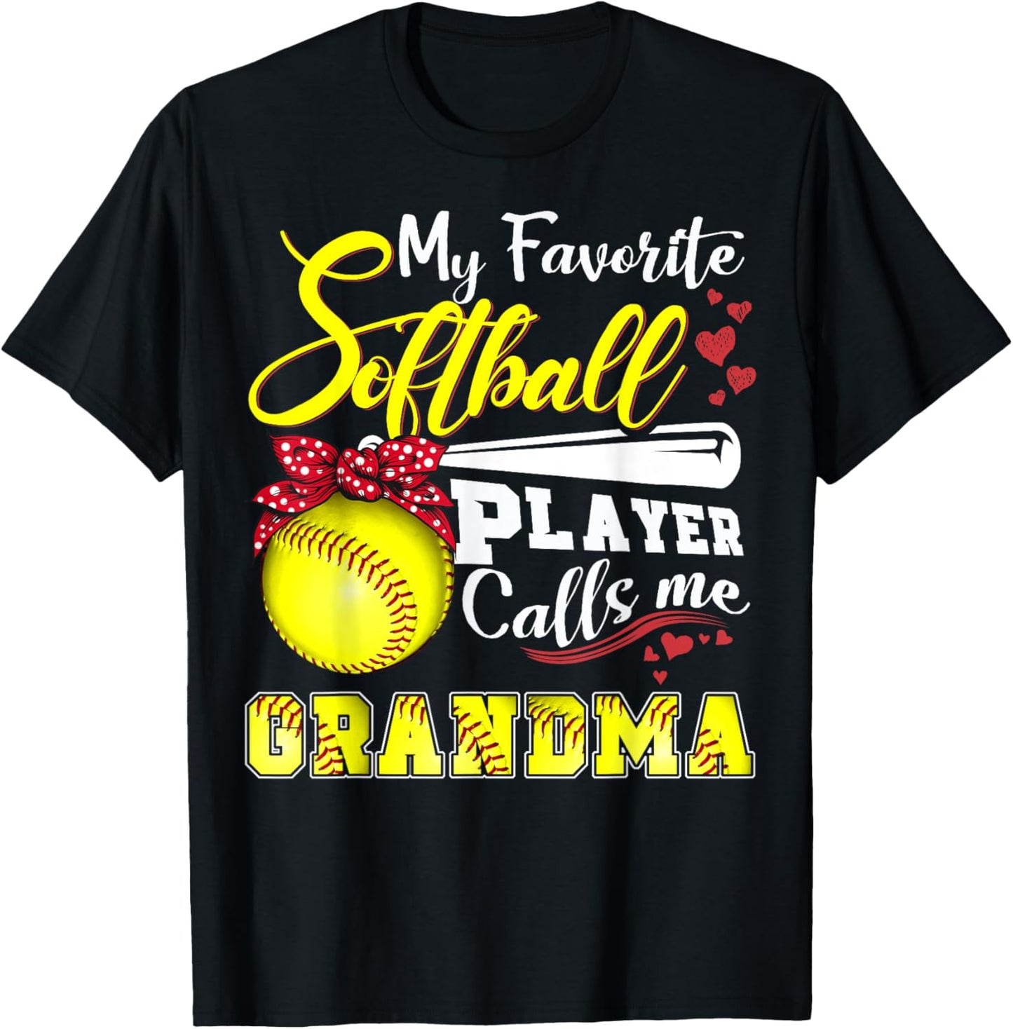 My Favorite Softball Player calls me Grandma Mothers day T-Shirt - T-Shirt | Black