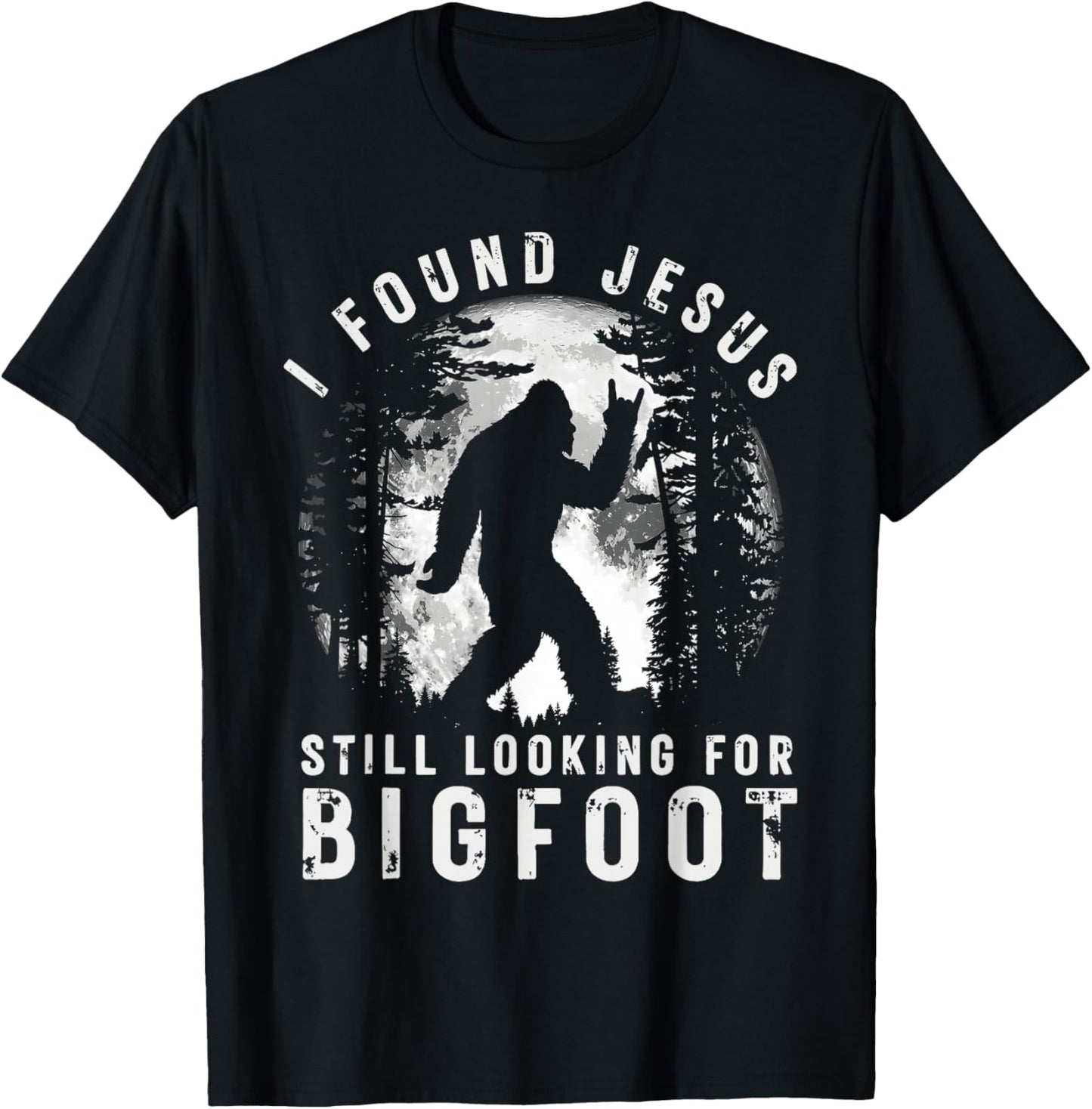 Retro I Found Jesus Still Looking Bigfoot Moon T-Shirt - T-Shirt | Black