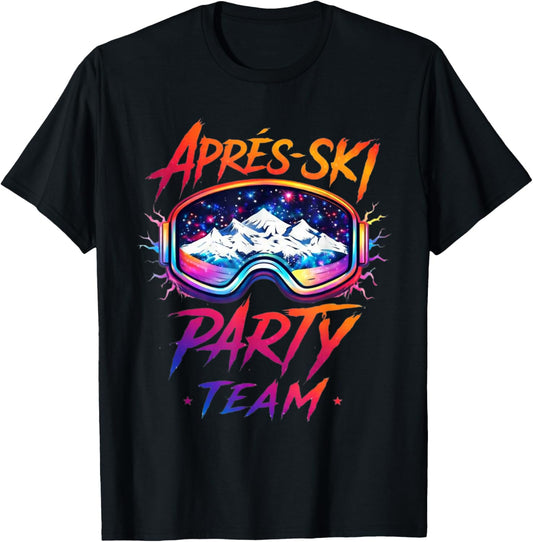 Team After Ski – Ski Winter Party Mountain Gift T-Shirt - T-Shirt | Black