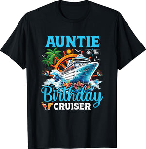 Auntie Of The Birthday Cruiser Cruise Boat Birthday Party T-Shirt - T-Shirt | Black