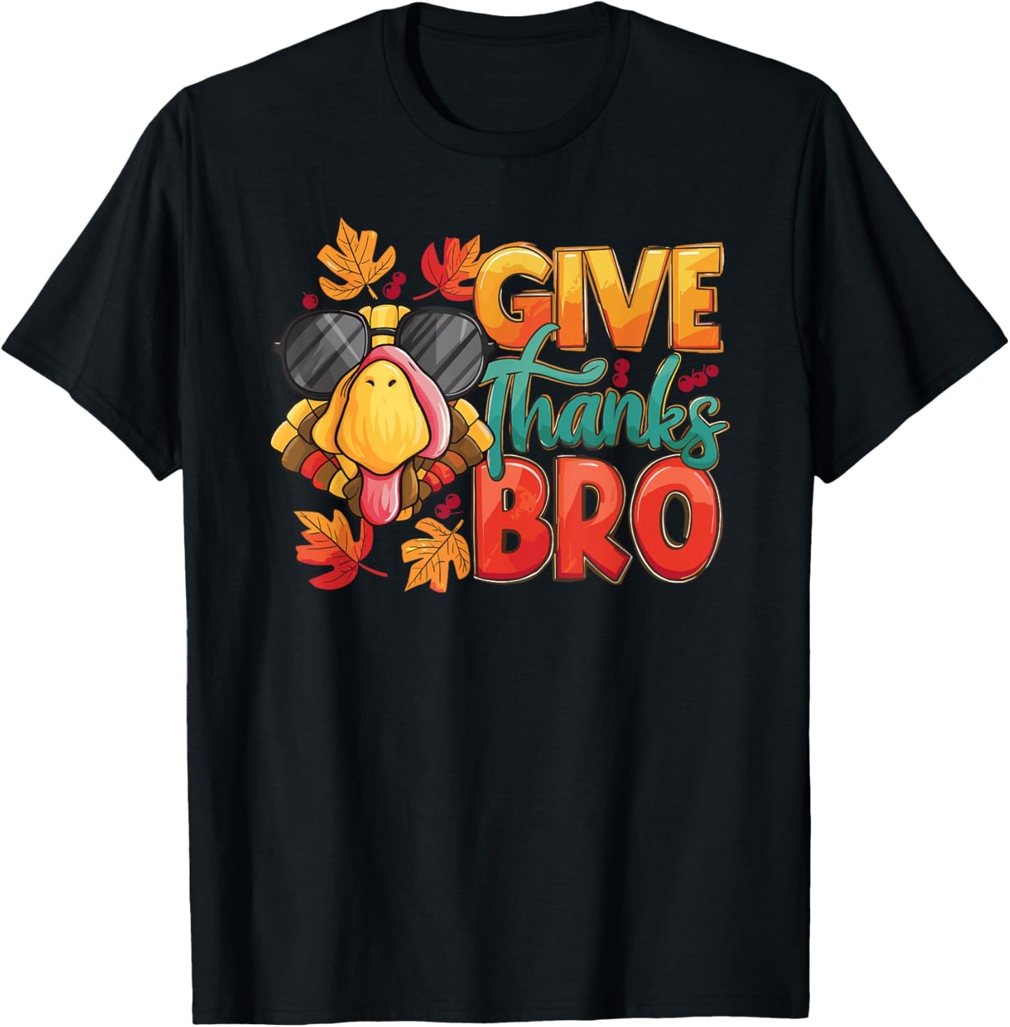 Give Thanks Bro Thanksgiving Toddler Kids Girls Boys Turkey T-Shirt - T-Shirt | Black