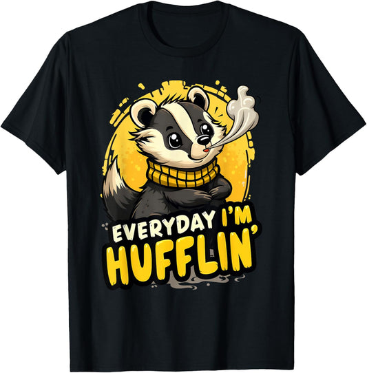 Everyday I'm Hufflin' Huffle Puff Funny Honey Badger Animal T-Shirt - T-Shirt | Black