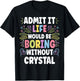 CRYSTAL Personalized Name Funny Cute Custom CRYSTAL Name T-Shirt - T-Shirt | Black