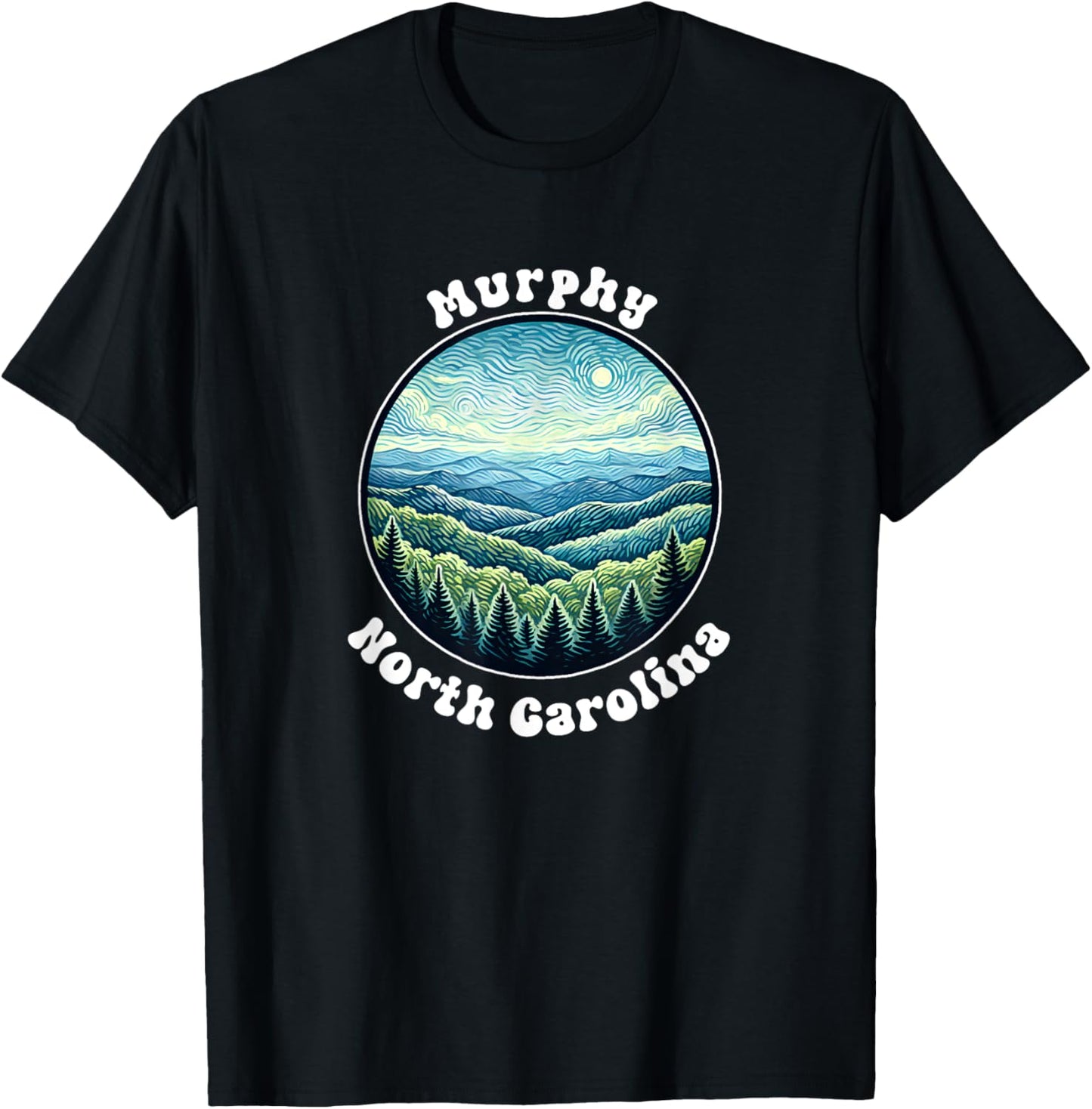 Murphy North Carolina Mountains Forest Vacation Souvenir T-Shirt - T-Shirt | Black