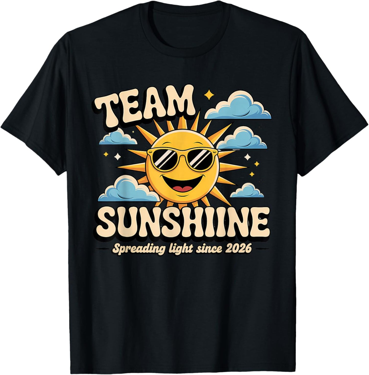 Team Sunshine - Light Up Every Day T-Shirt - T-Shirt | Black