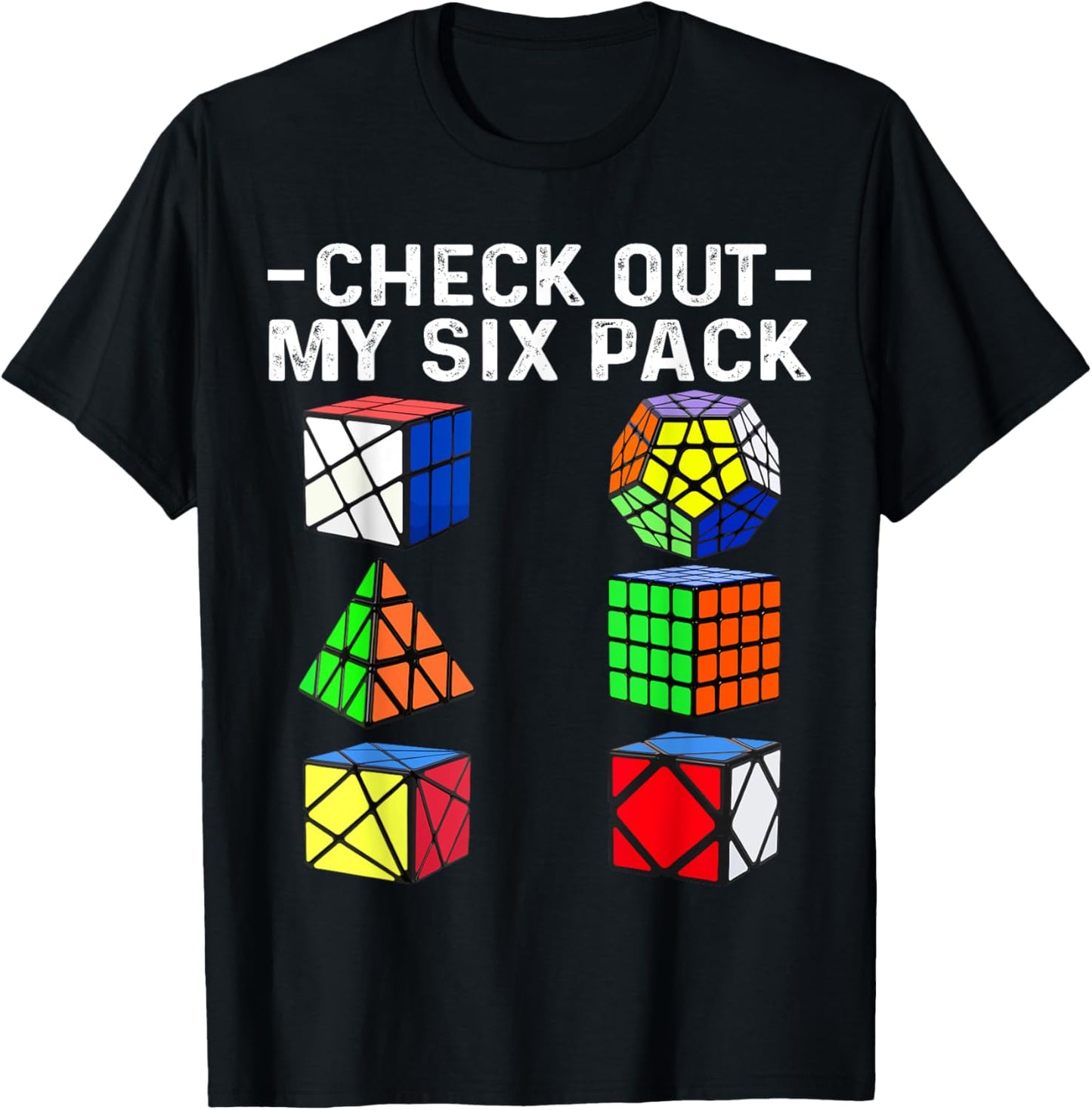 Check Out My Six Pack Puzzle Cube Funny Speed Cubing T-Shirt - T-Shirt | Black