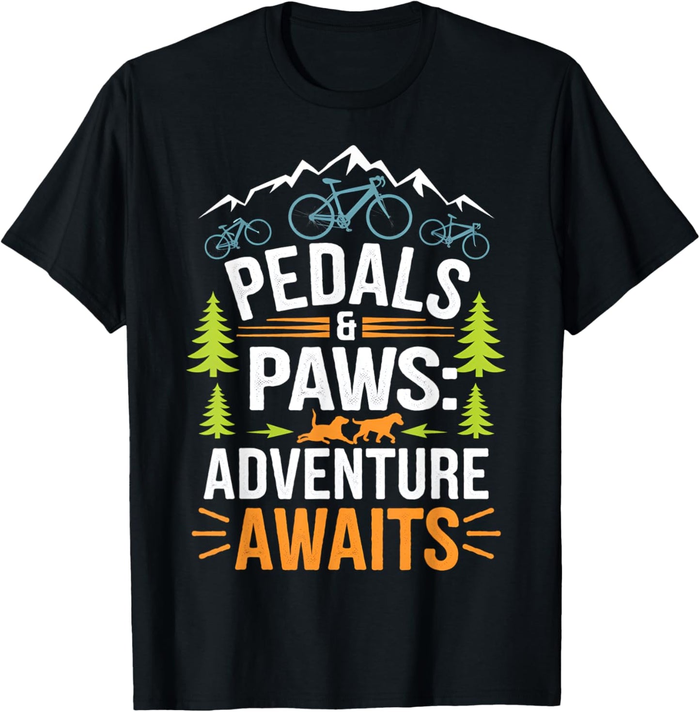 Bikes and Paws Adventure Awaits Design T-Shirt - T-Shirt | Black
