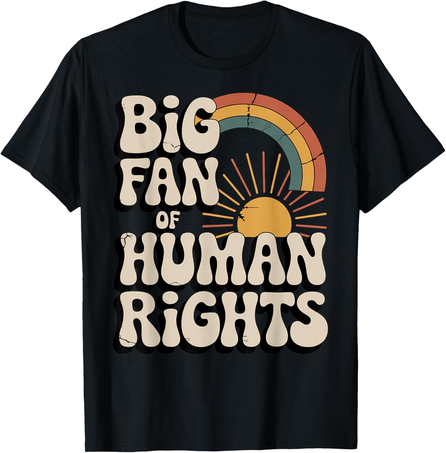 Vintage Rainbow is a Big Fan of Human Rights T-Shirt - T-Shirt | Black