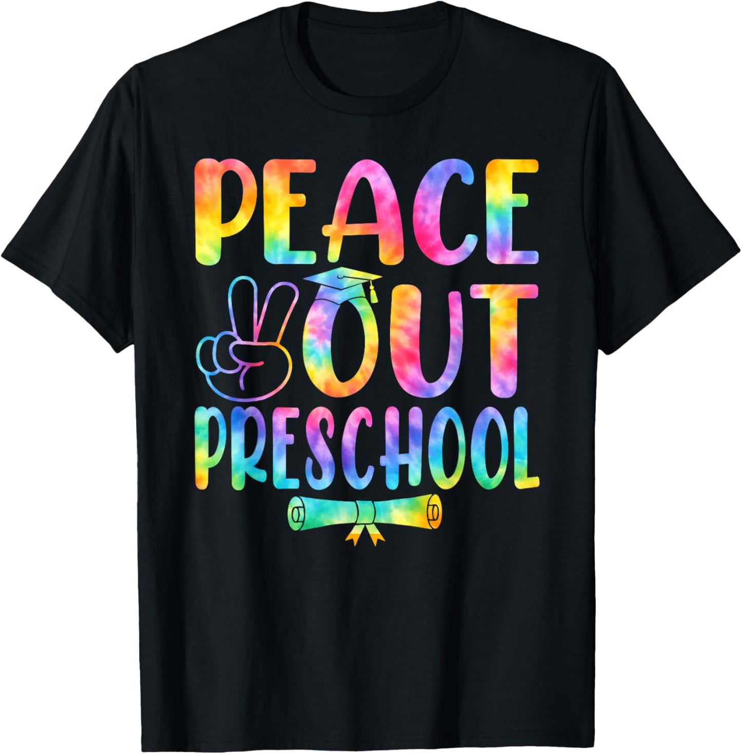 Peace Out Preschool Tie Dye Graduation Last Day of School T-Shirt - T-Shirt | Black