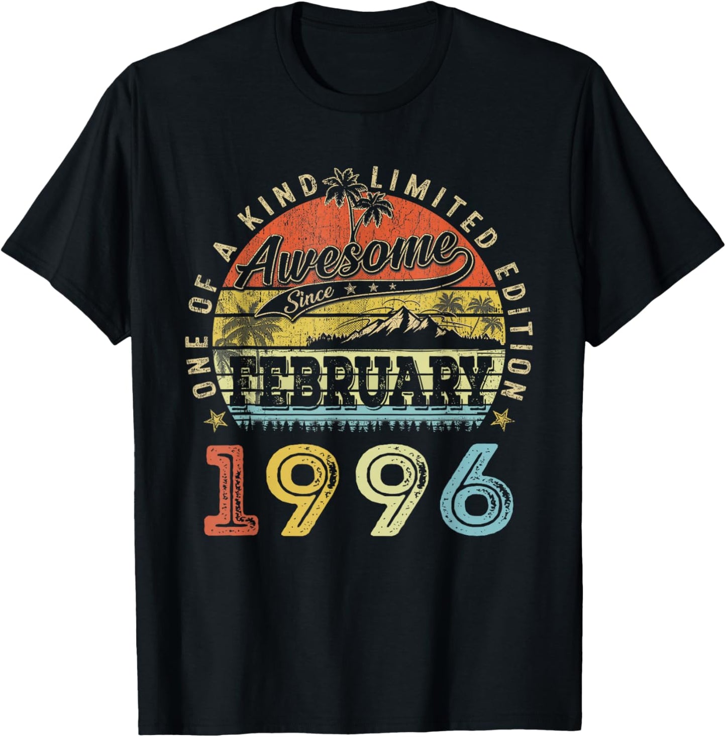 30 Limited Edition 1996 One of a Kind 30th February 30th Birthday T-Shirt - T-Shirt | Black