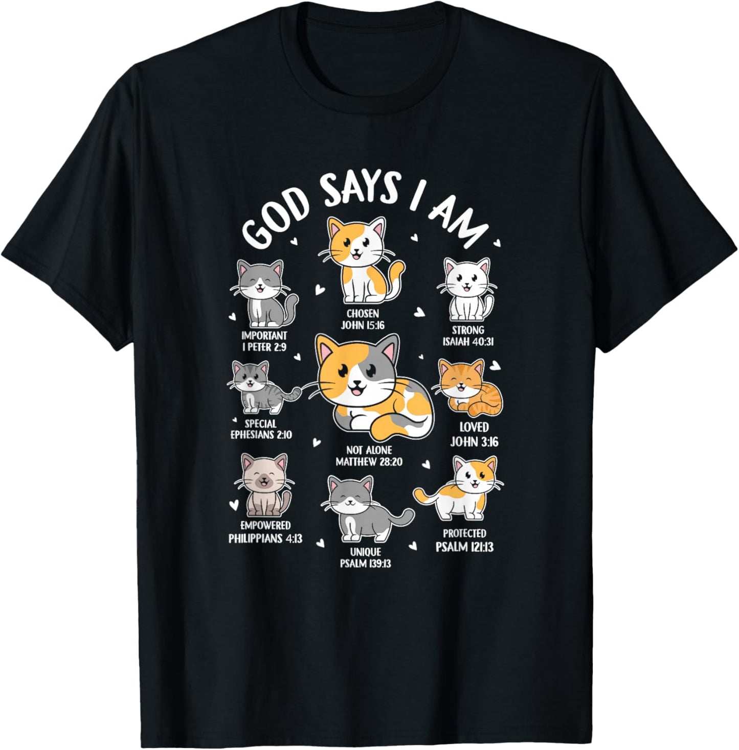 God Says I Am Kitten Cat Funny Cats Bible Verse Christian T-Shirt - T-Shirt | Black