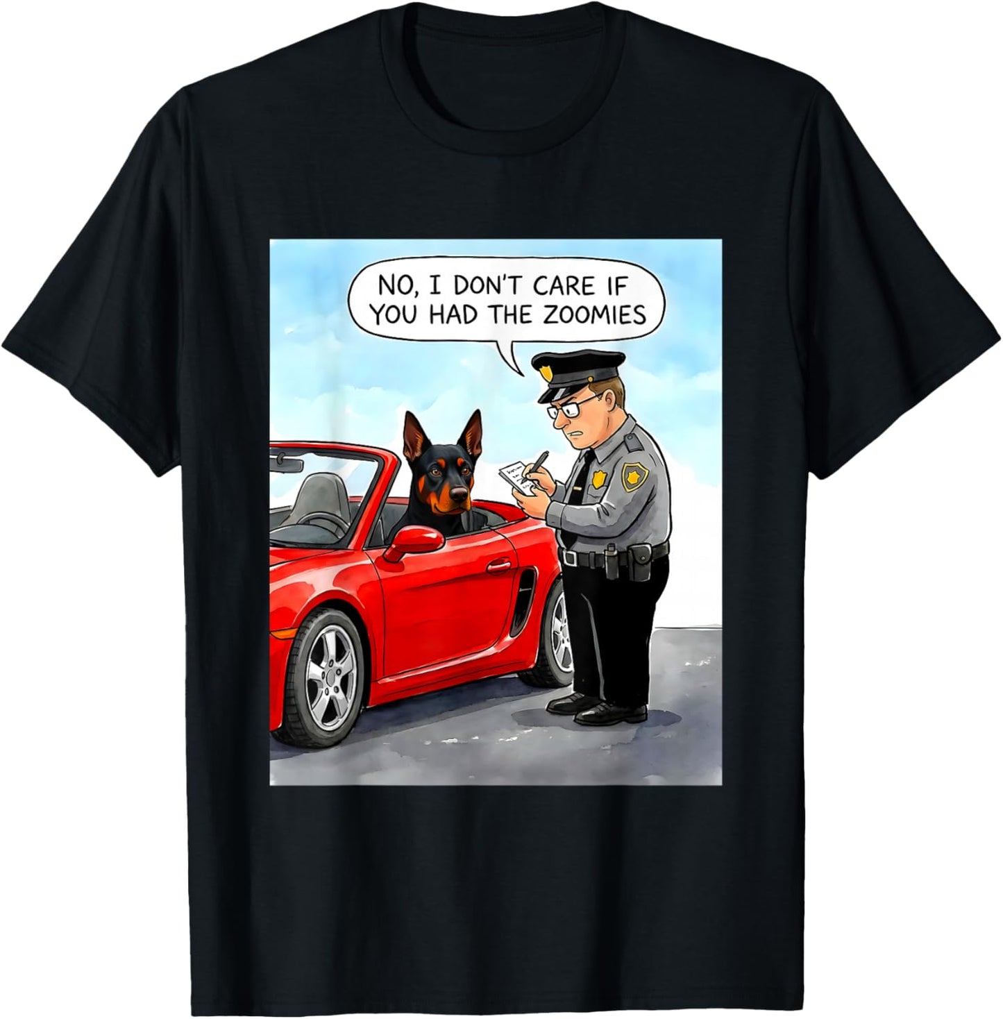 Funny Doberman, mom, dad, Owner, Parent, had the zoomies T-Shirt - T-Shirt | Black