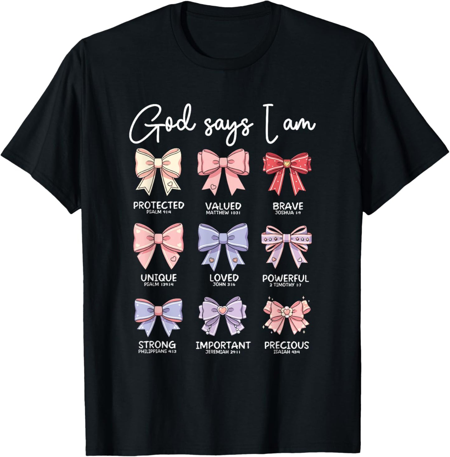 God Says I Am Coquette Bows Bible Verse Christian Ribbon T-Shirt - T-Shirt | Black