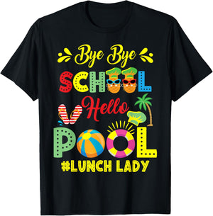 Bye Bye School Lunch Lady Summer Vacation T-Shirt - T-Shirt | Black