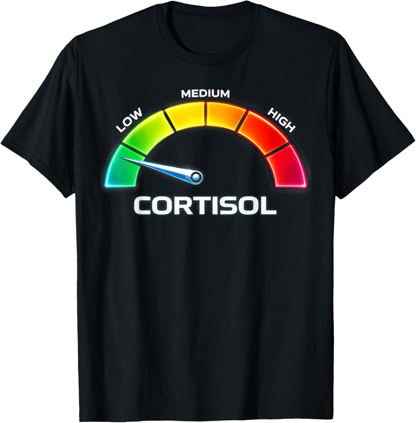 Humor Stress Low Cortisol Levels T-Shirt - T-Shirt | Black