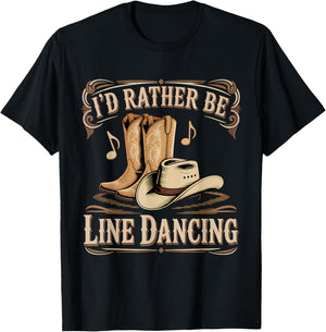 I'd Rather Be Line Dancing T-Shirt - T-Shirt | Black