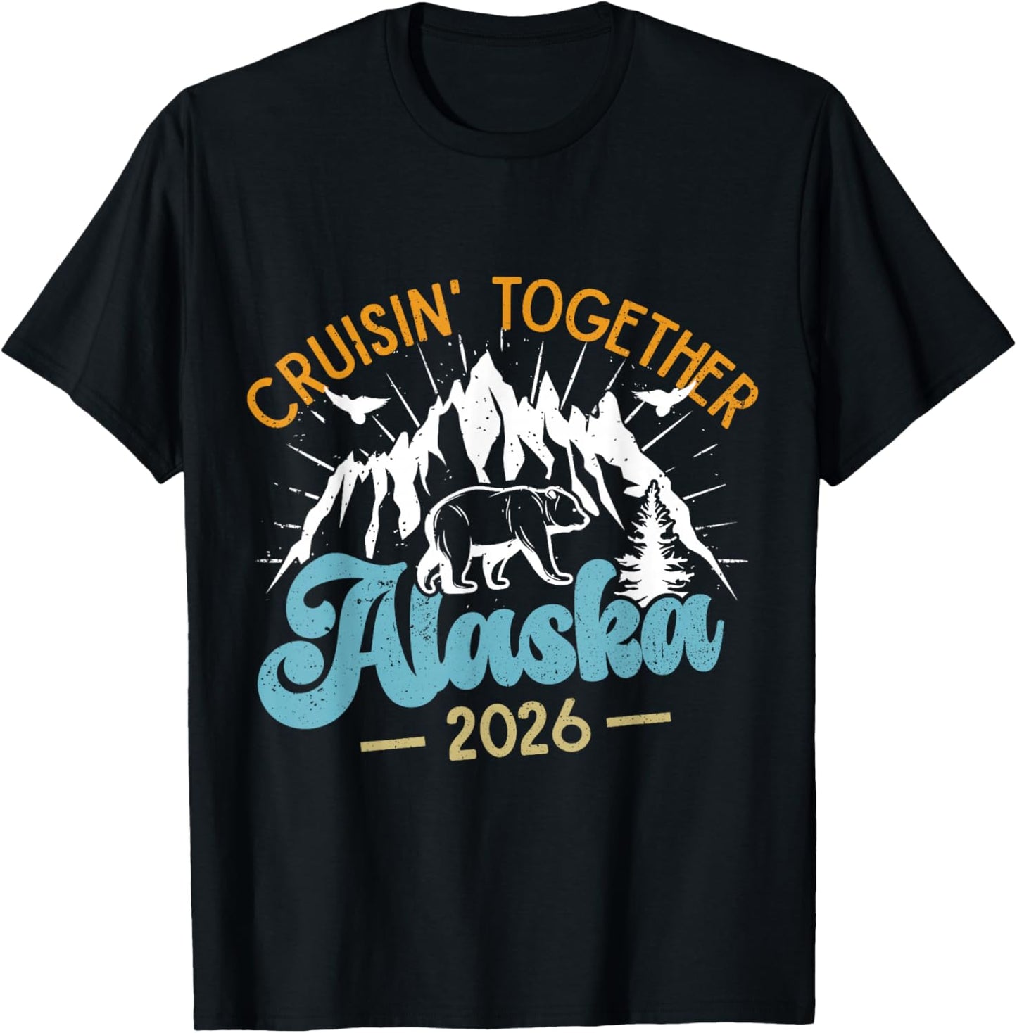 Matching Family Friends and Group Alaska Cruise 2026 T-Shirt - T-Shirt | Black