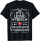 Leonid Name Its A Leonid Thing You Wouldn't Understand T-Shirt - T-Shirt | Black