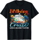 Birthday Cruise 2025 Family Cruise Ship Vacation Birthday T-Shirt - T-Shirt | Black